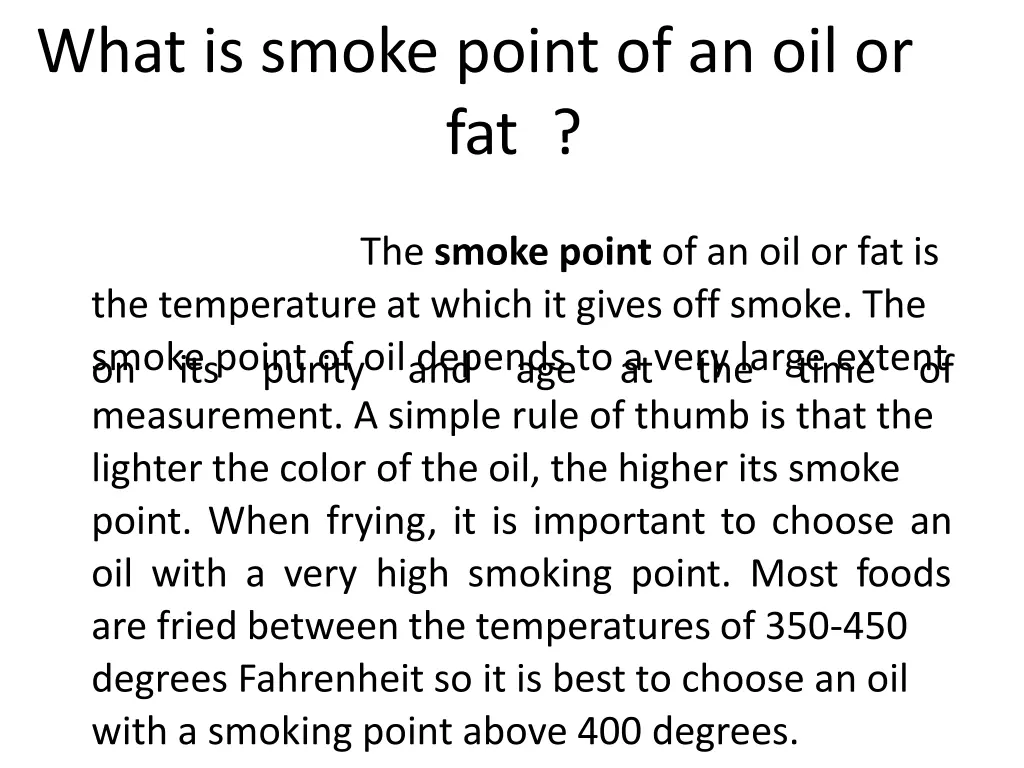 what is smoke point of an oil or fat