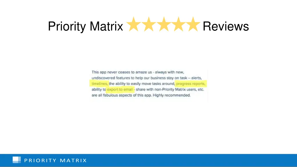 priority matrix reviews 1