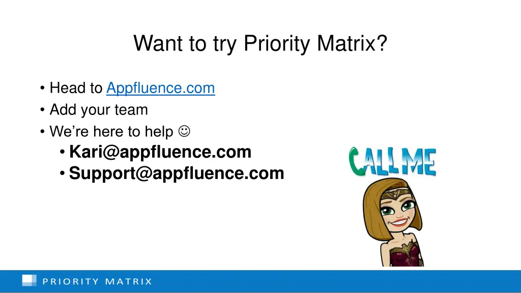 want to try priority matrix