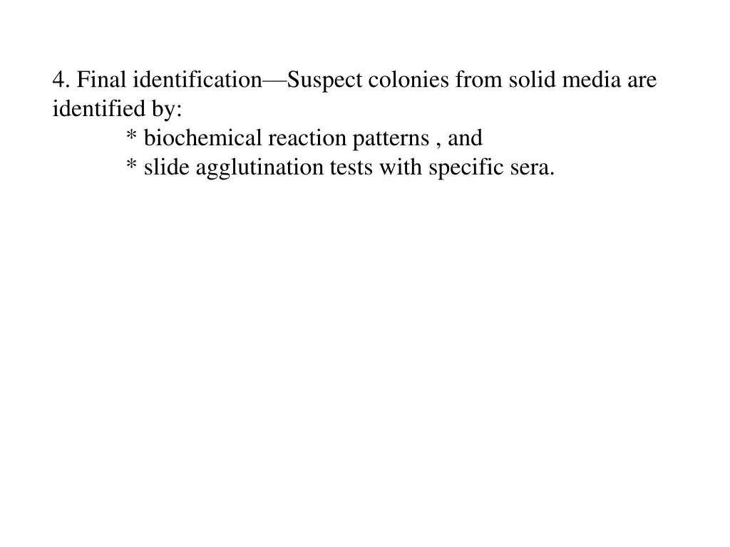 4 final identification suspect colonies from