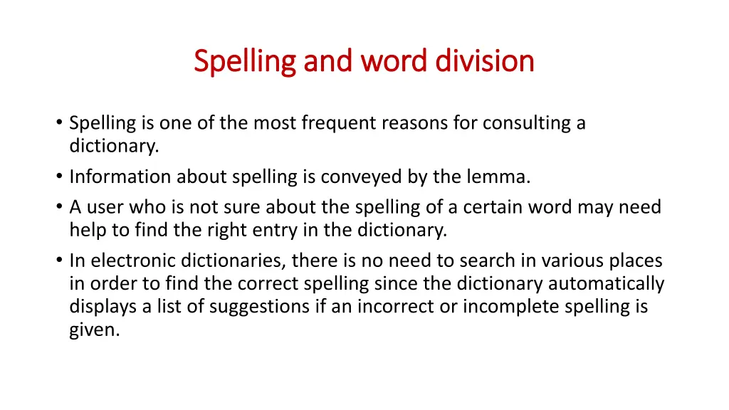 spelling and word division spelling and word