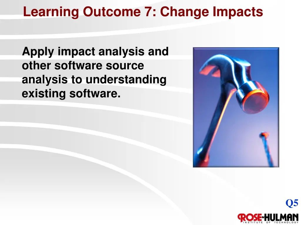 learning outcome 7 change impacts