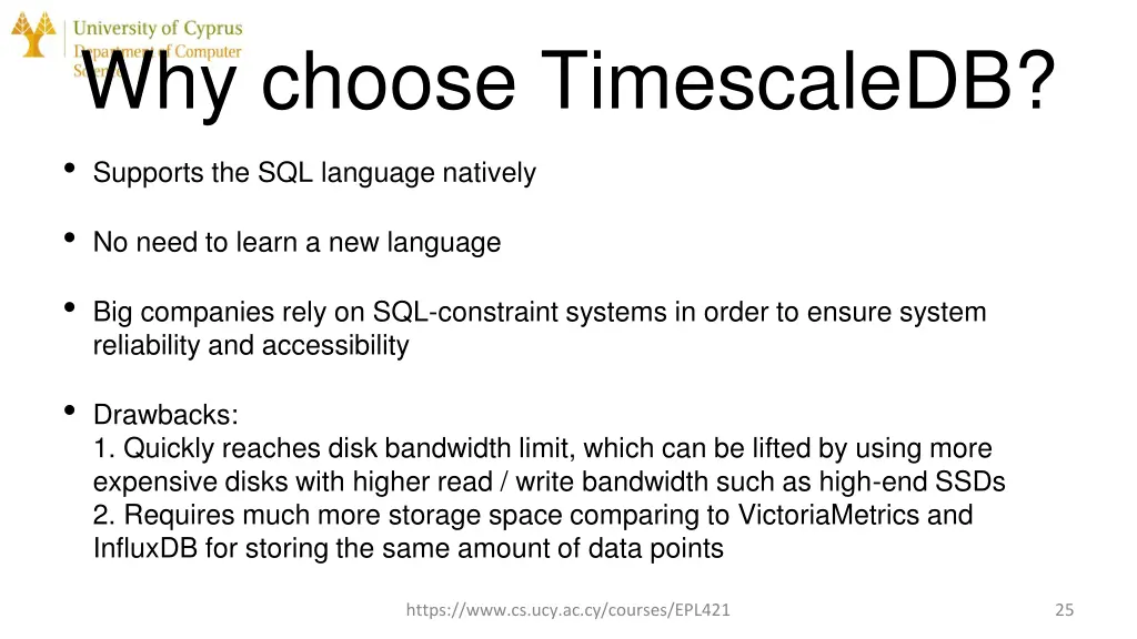 why choose timescaledb supports the sql language