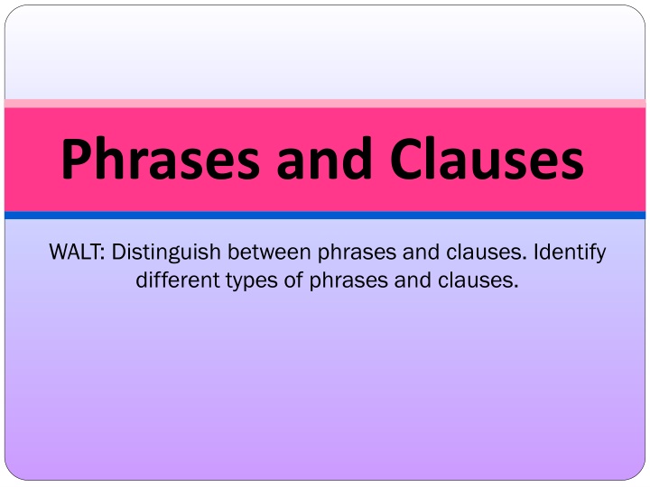 phrases and clauses