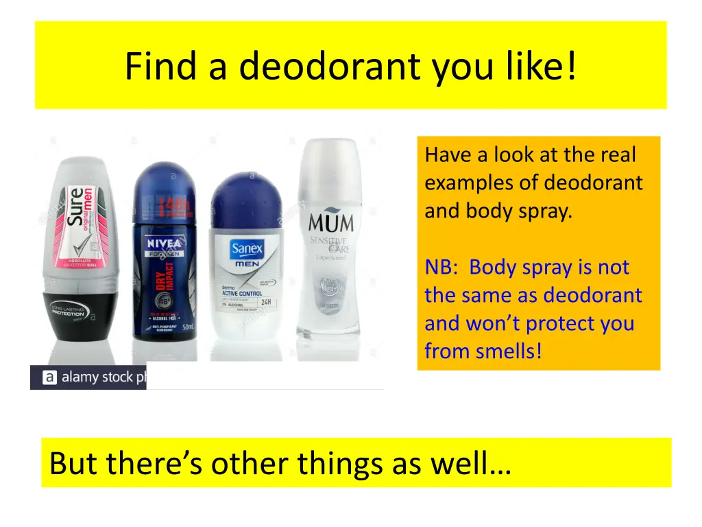 find a deodorant you like