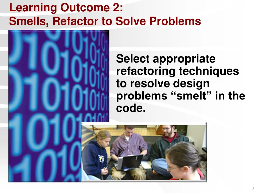 learning outcome 2 smells refactor to solve