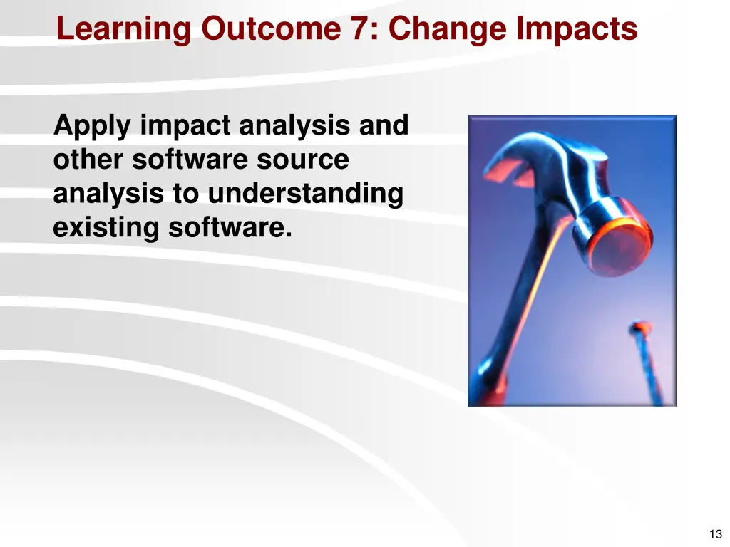 learning outcome 7 change impacts