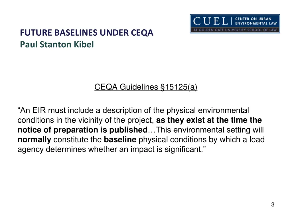 future baselines under ceqa paul stanton kibel 1