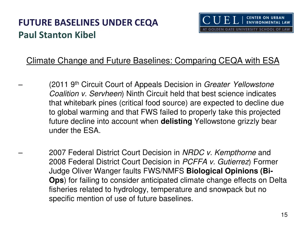 future baselines under ceqa paul stanton kibel 13