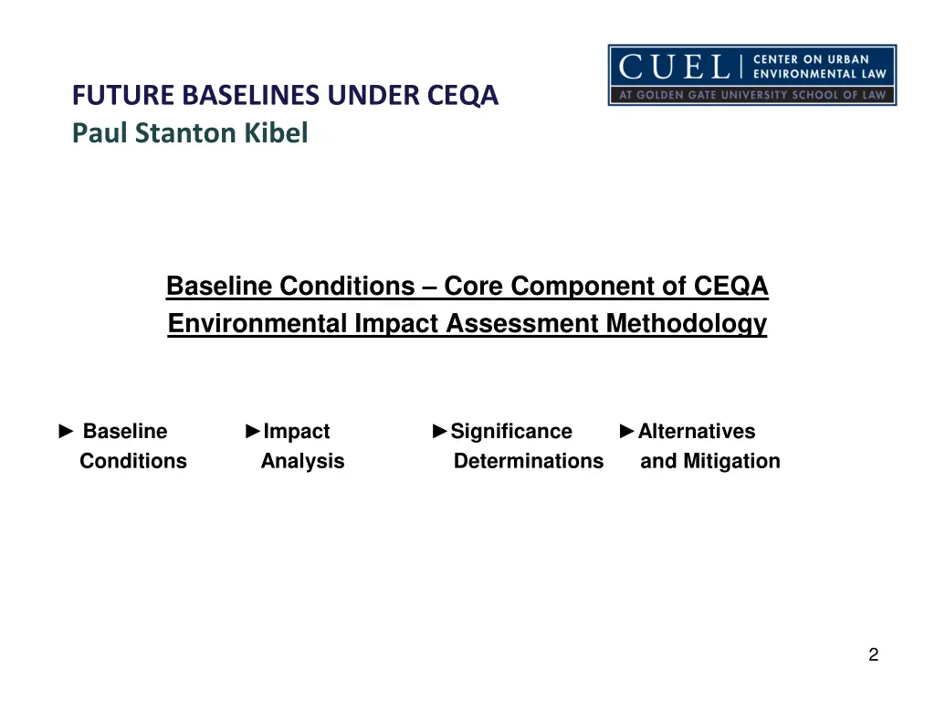 future baselines under ceqa paul stanton kibel