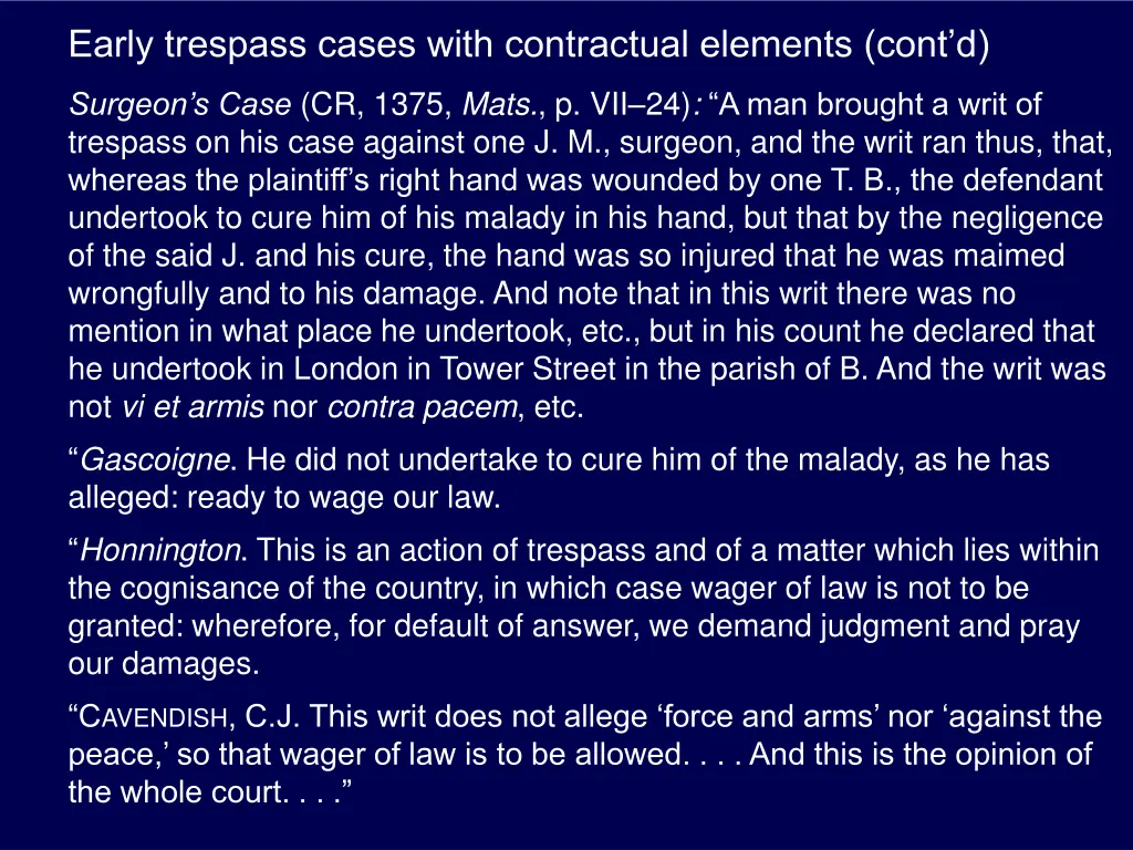 early trespass cases with contractual elements 2