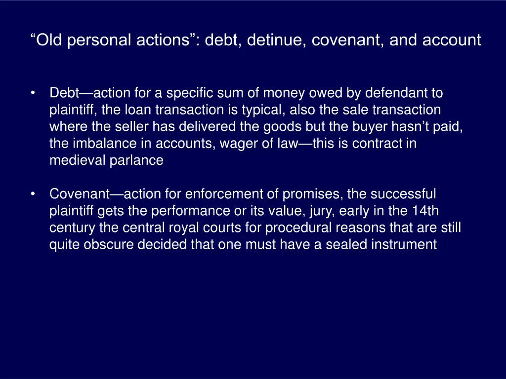 old personal actions debt detinue covenant