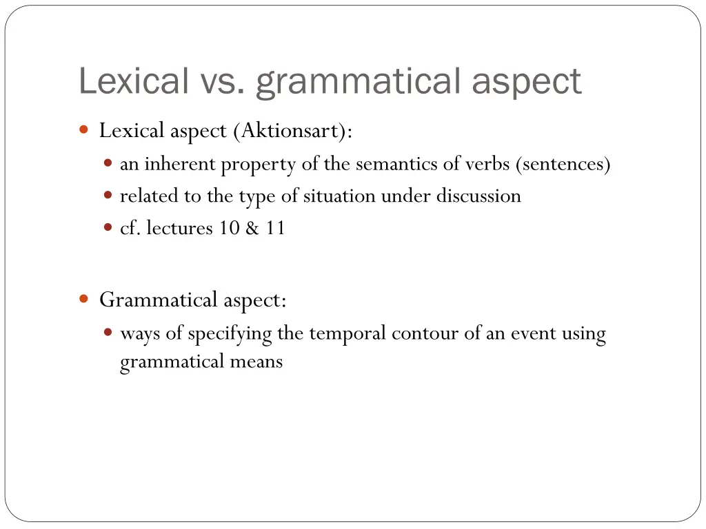 lexical vs grammatical aspect