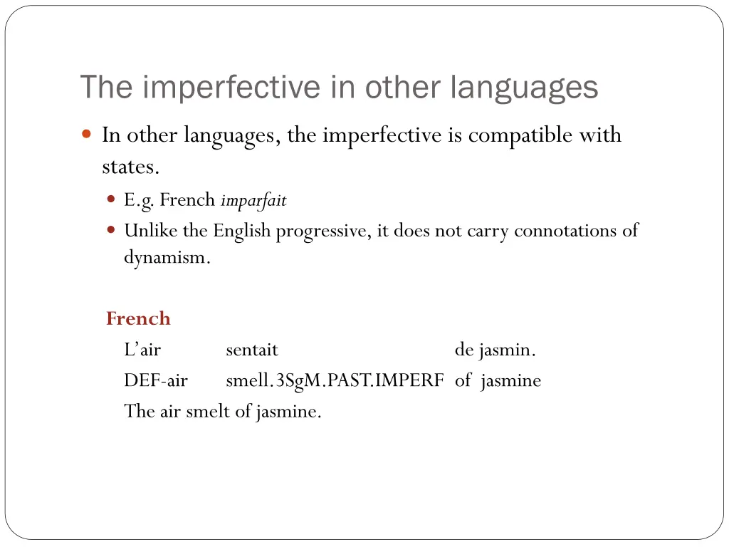 the imperfective in other languages