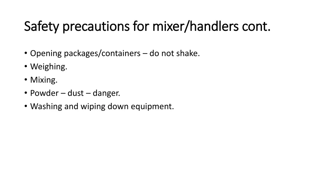 safety precautions for mixer handlers cont safety