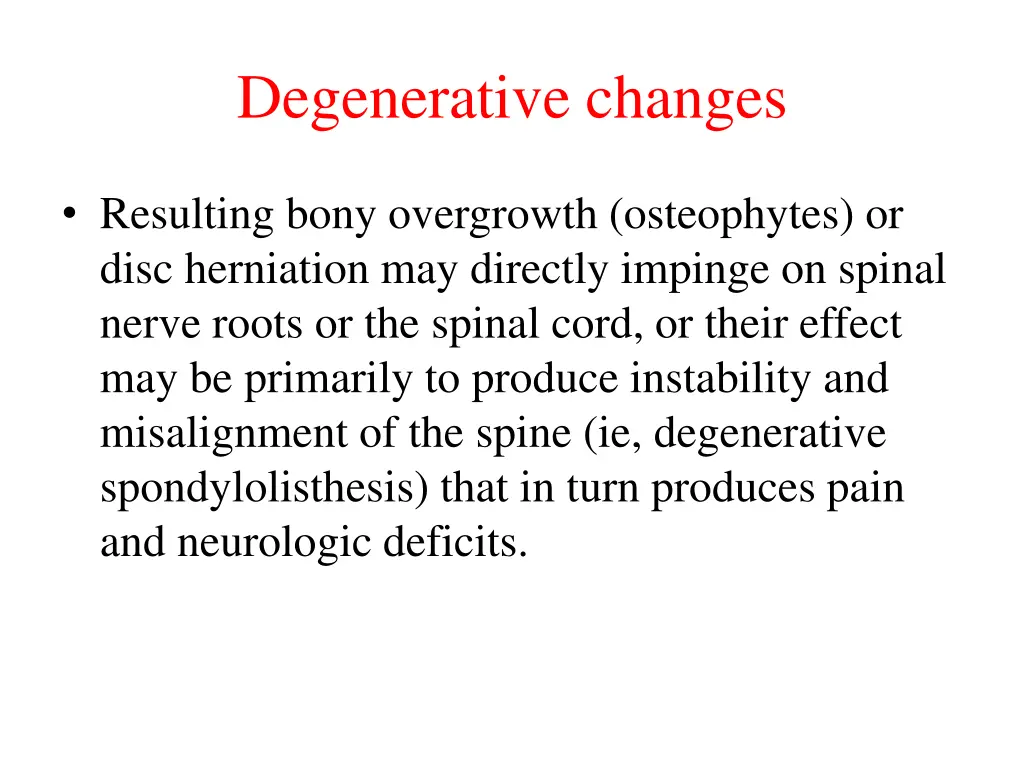 degenerative changes