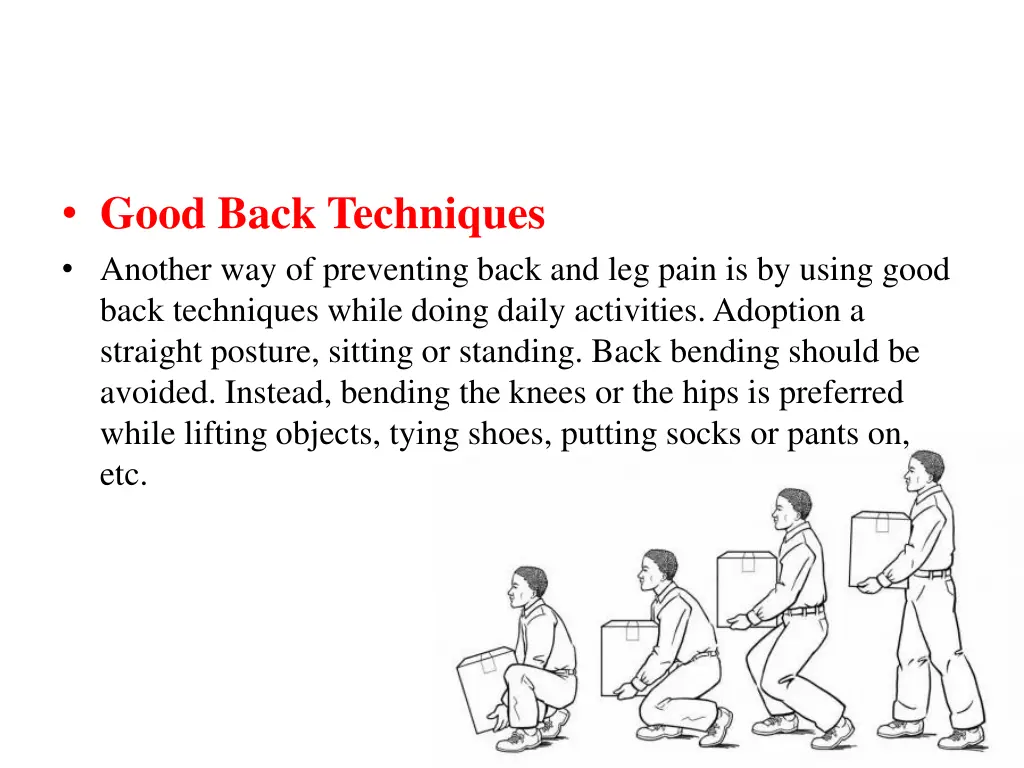 good back techniques another way of preventing