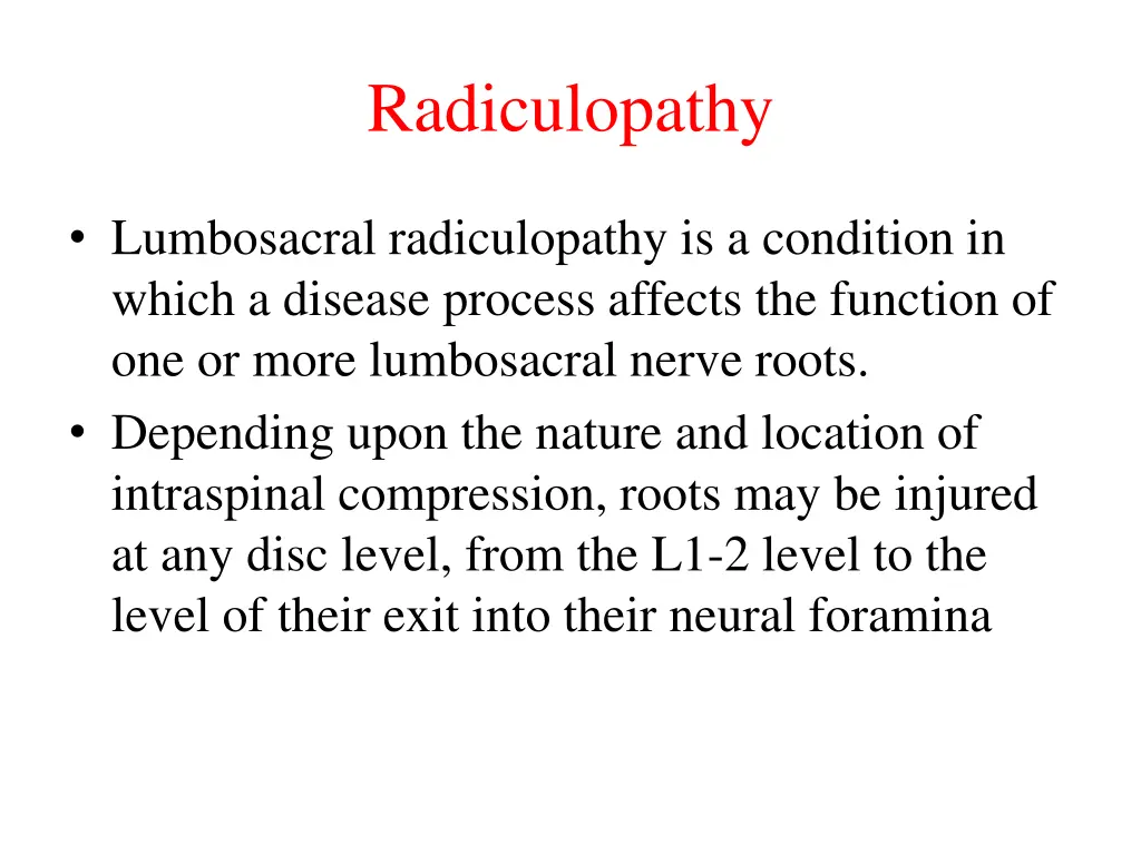 radiculopathy