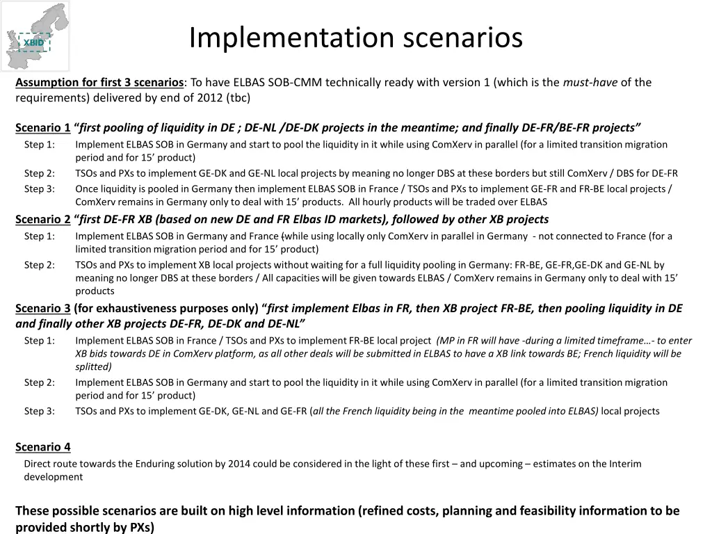 implementation scenarios