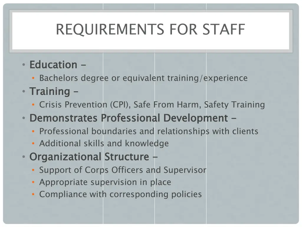 requirements for staff