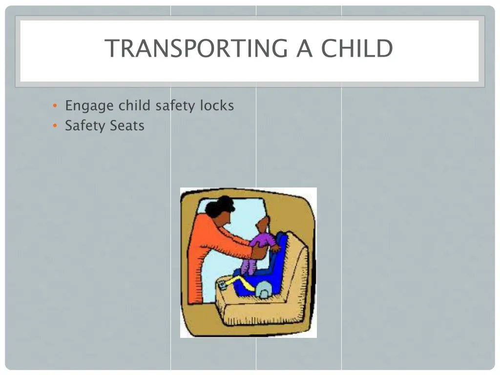 transporting a child