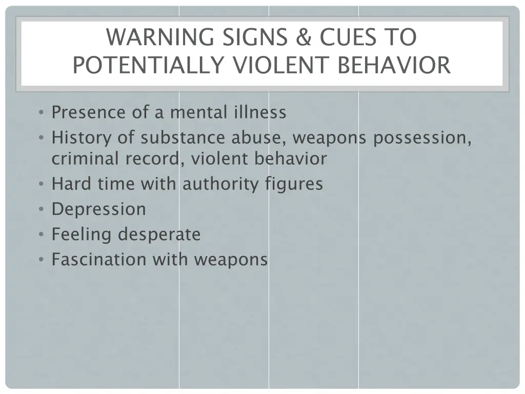 warning signs cues to potentially violent behavior