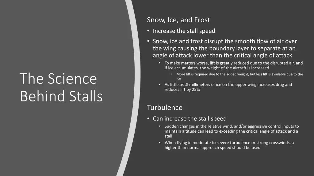 snow ice and frost increase the stall speed snow