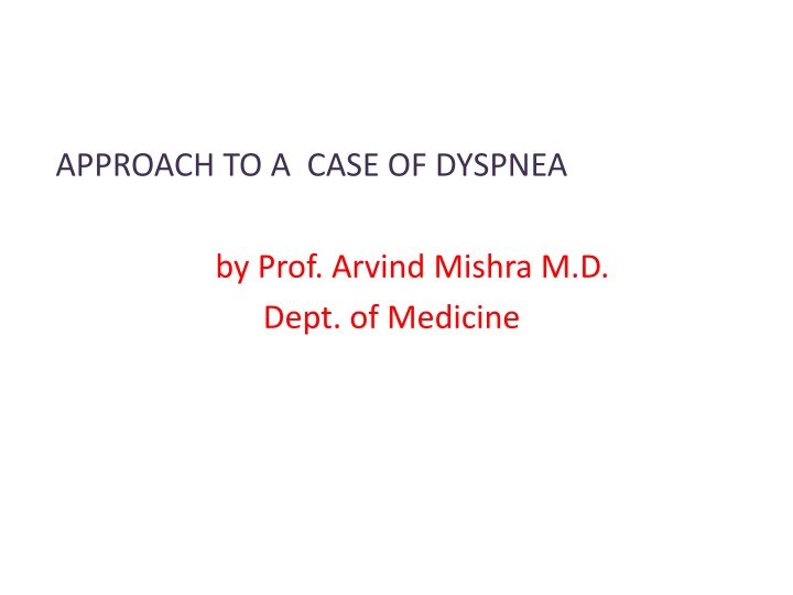 approach to a case of dyspnea