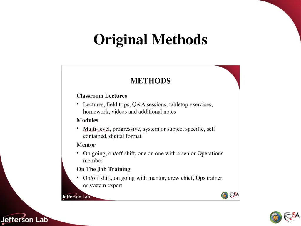 original methods