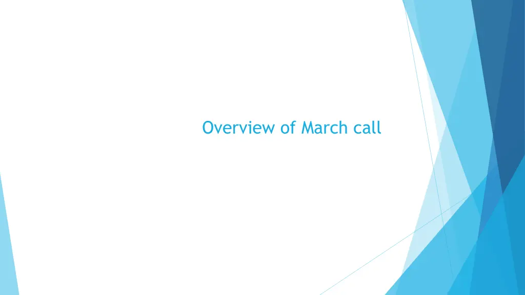 overview of march call