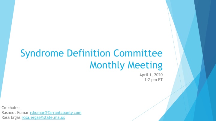 syndrome definition committee monthly meeting