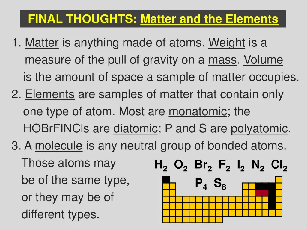 final thoughts matter and the elements