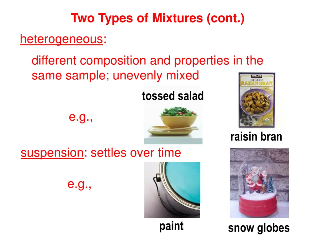 two types of mixtures cont heterogeneous