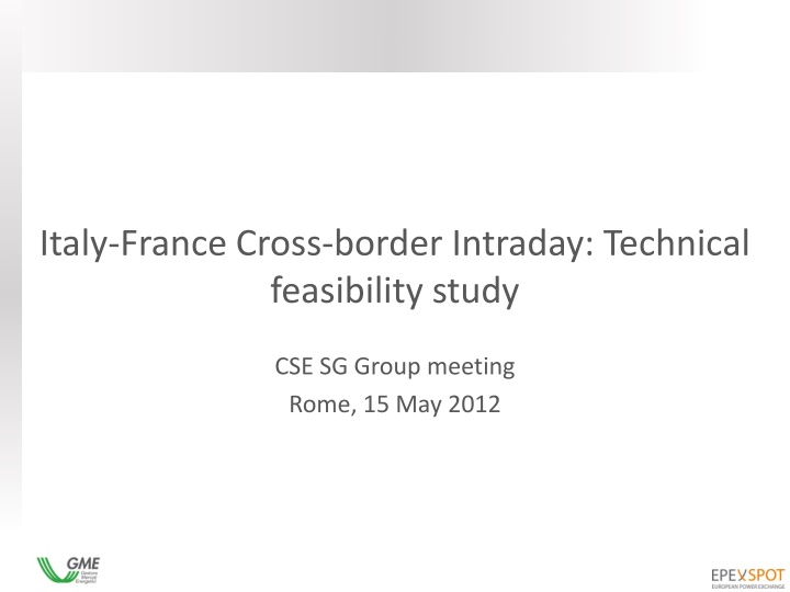 italy france cross border intraday technical