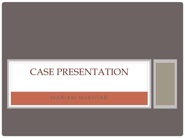 case presentation