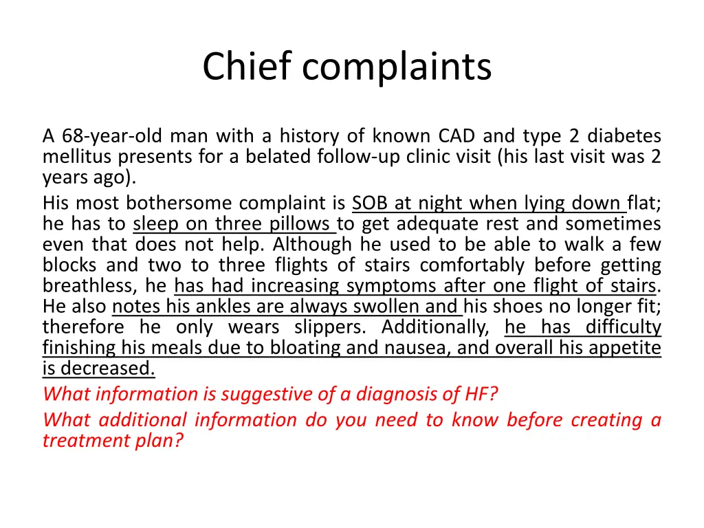 chief complaints