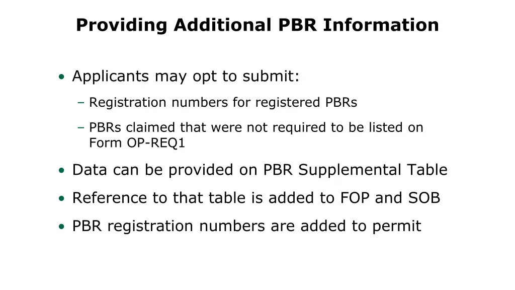 providing additional pbr information