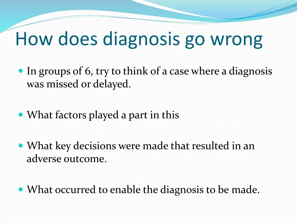 how does diagnosis go wrong