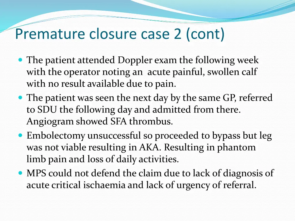 premature closure case 2 cont