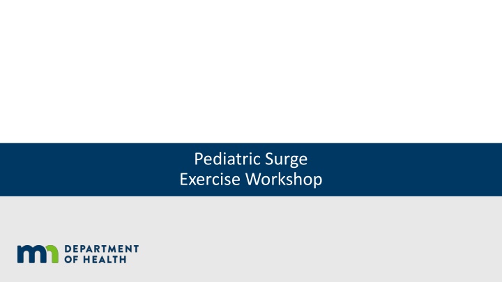 pediatric surge exercise workshop