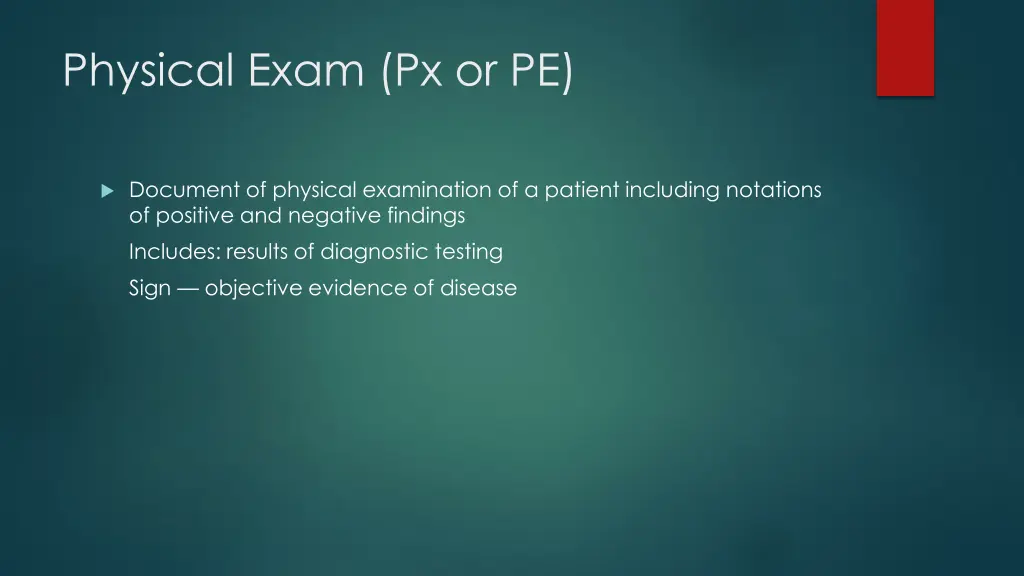 physical exam px or pe