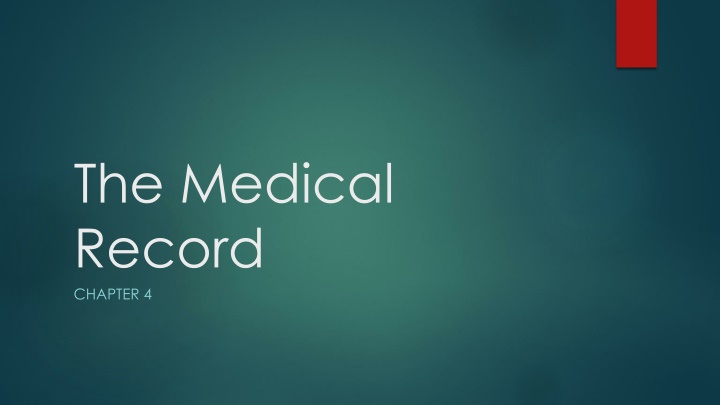 the medical record chapter 4