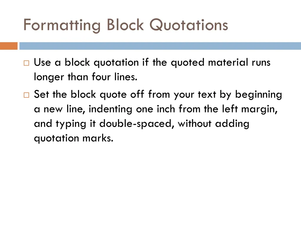 formatting block quotations 1