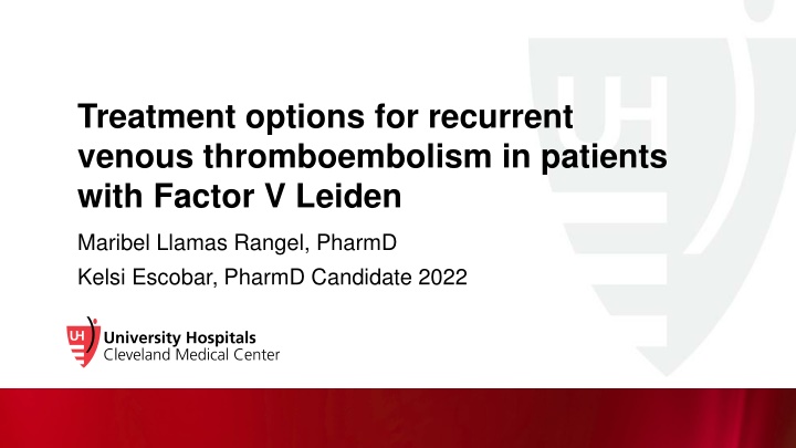 treatment options for recurrent venous