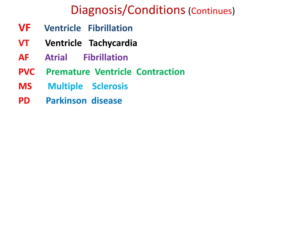 diagnosis conditions continues