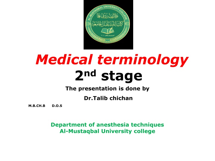 medical terminology 2 nd stage the presentation