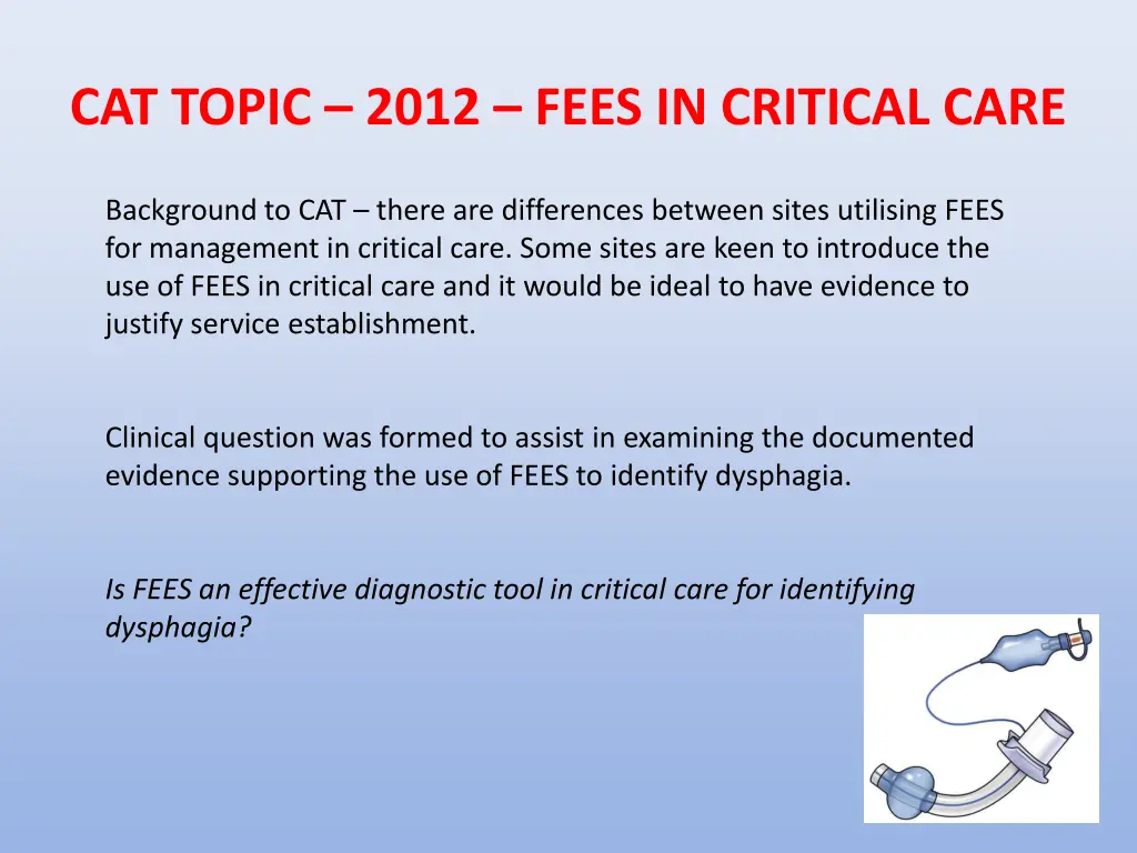 cat topic 2012 fees in critical care