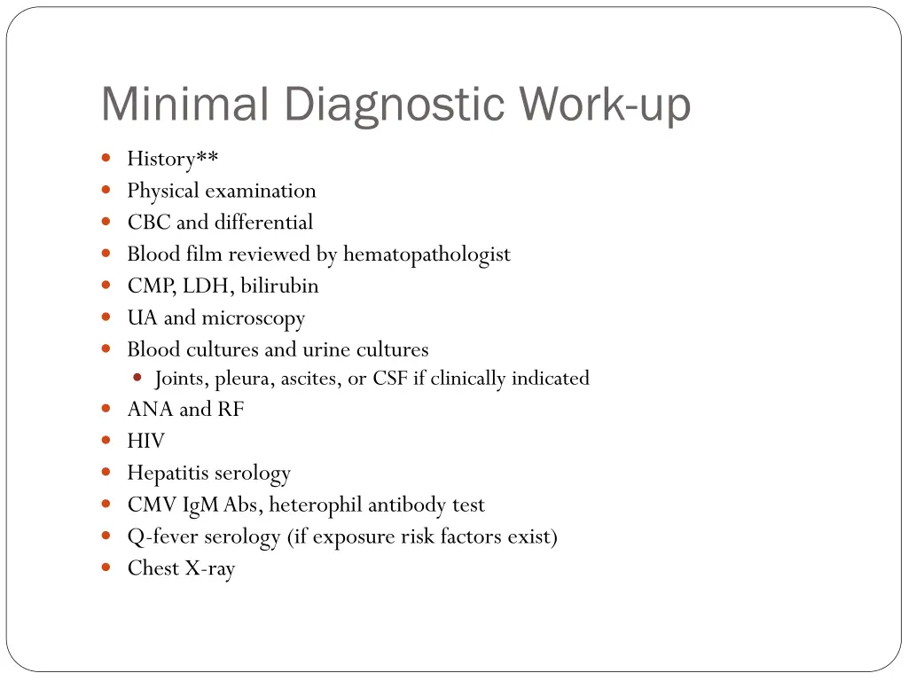 minimal diagnostic work up