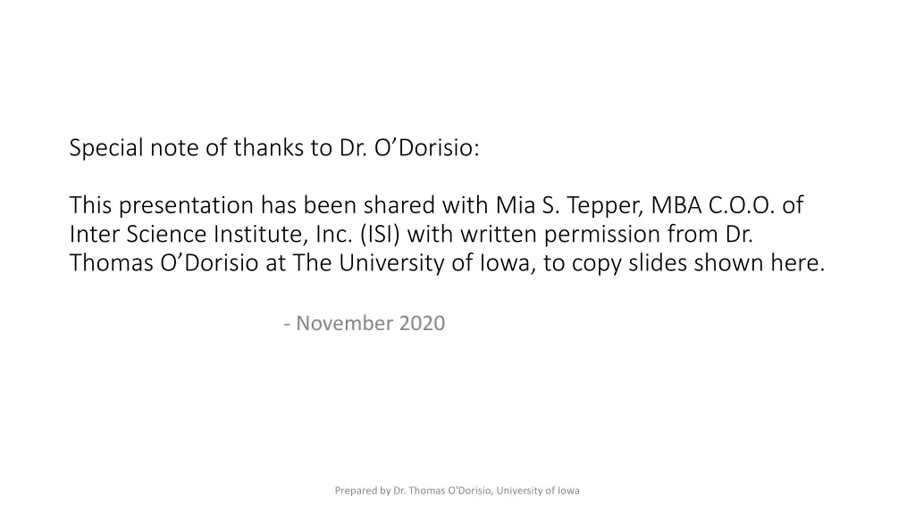 special note of thanks to dr o dorisio