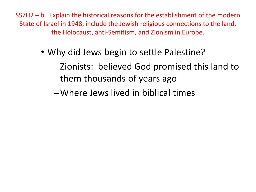 ss7h2 b explain the historical reasons 2